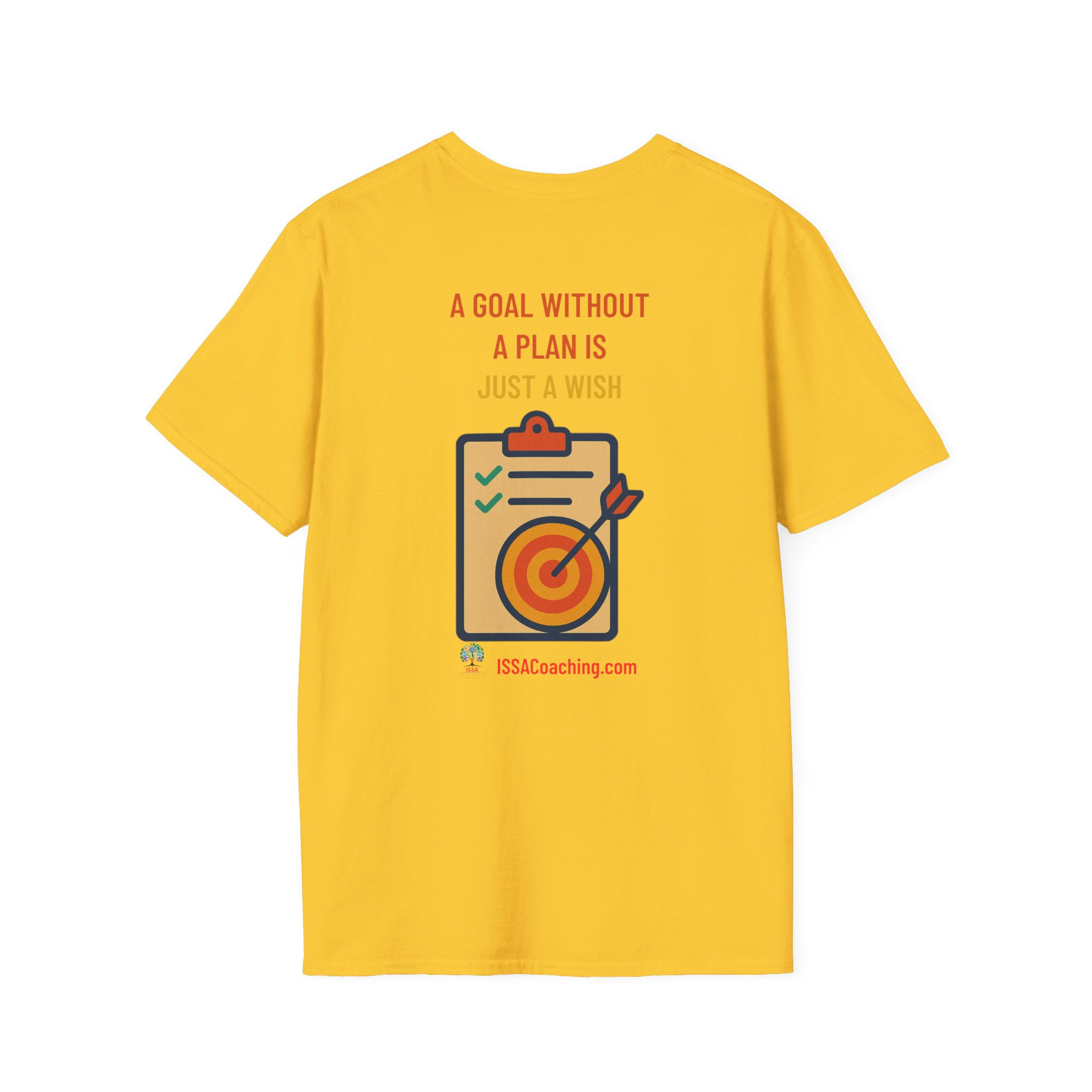 A goal without a plan is just a wish - Unisex T-Shirt