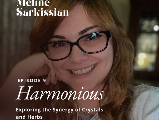 Harmonious Podcast Episode 9: Throat Chakra - Chamomile & Chrysoprase