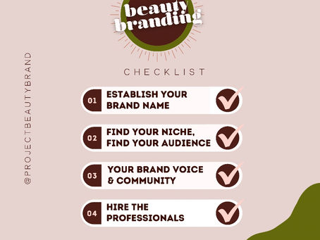 Beauty Branding Checklist + Guide: Part One