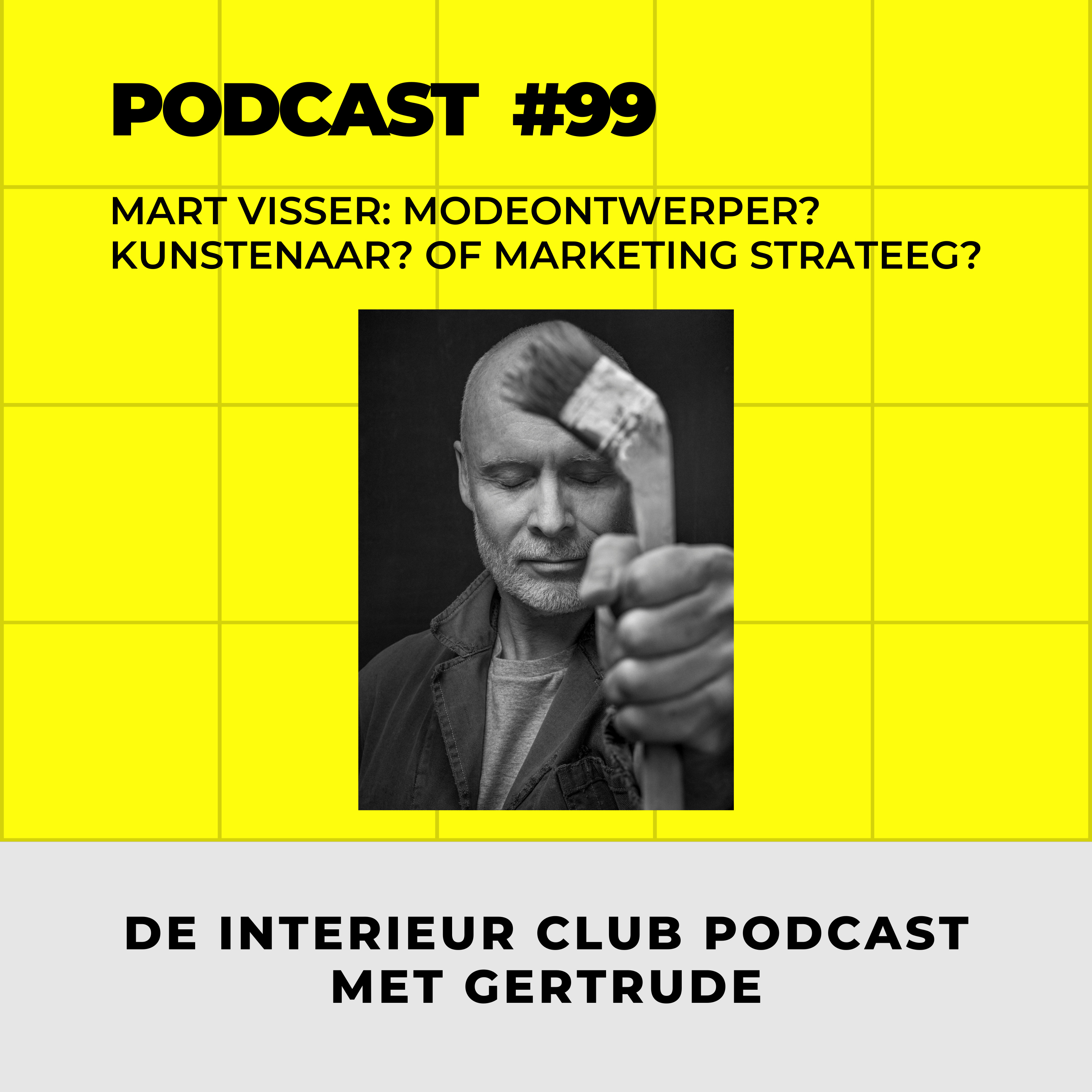 Cover van de aflevering Mart Visser: modeontwerper, kunstenaar of marketingstrateeg?