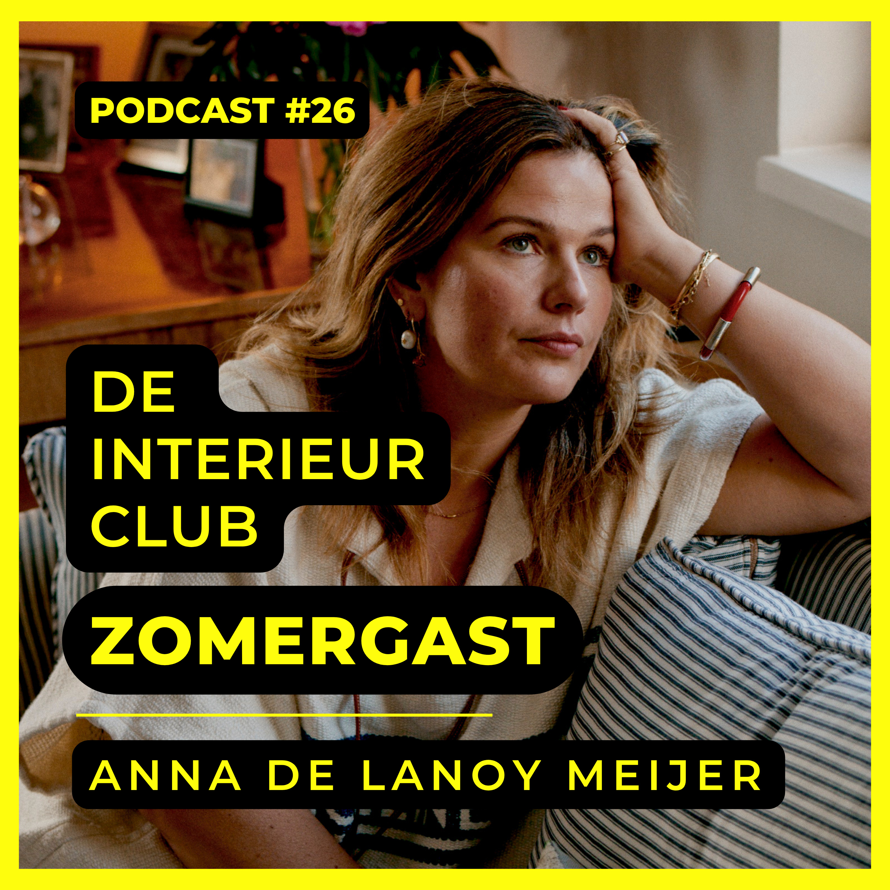 Cover van de aflevering Anna de Lanoy Meijer van ANNA + NINA over intuïtie, stijl en een merk met allure