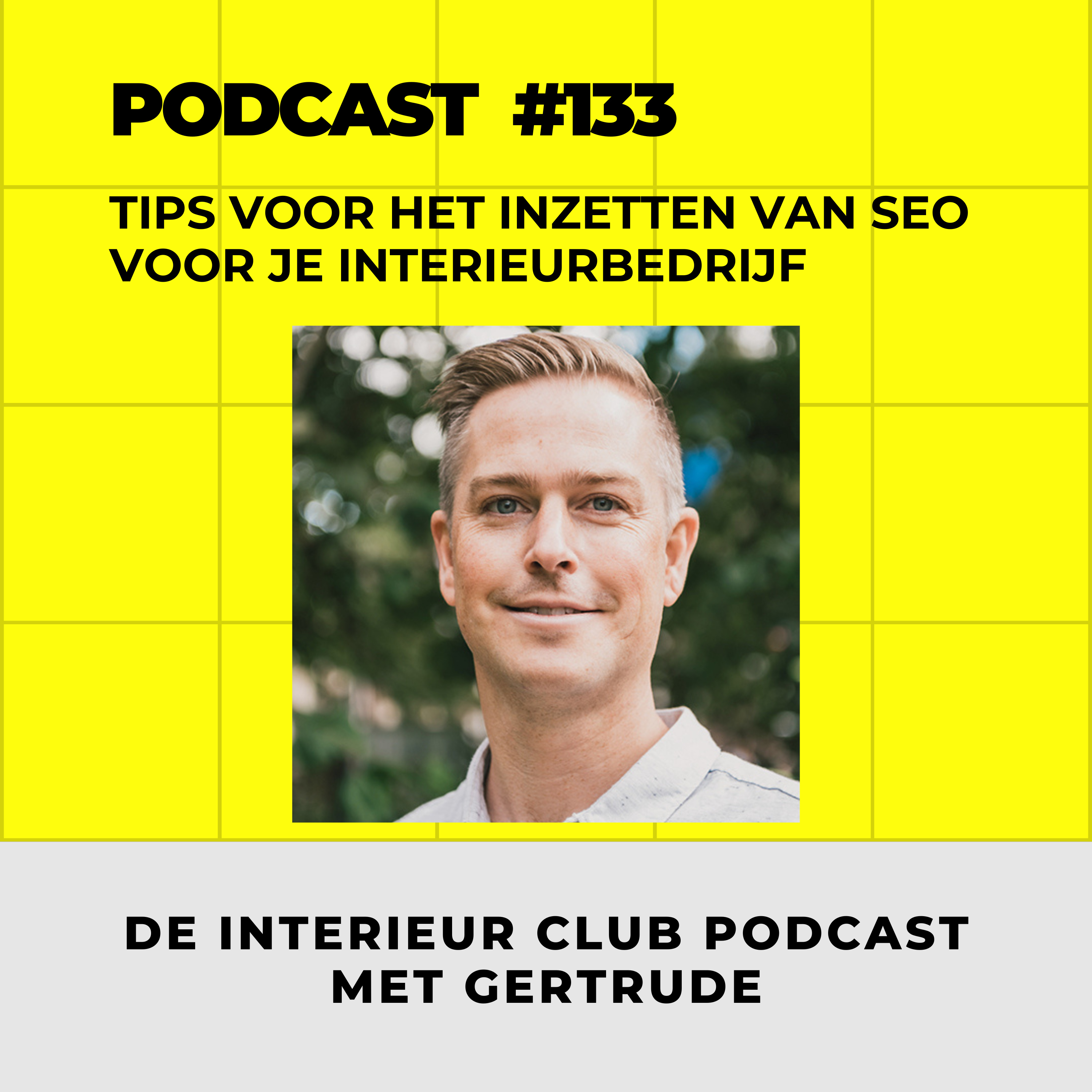 Cover van de aflevering SEO voor je interieurbedrijf