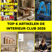 De 6 best gelezen artikelen op De Interieur Club website