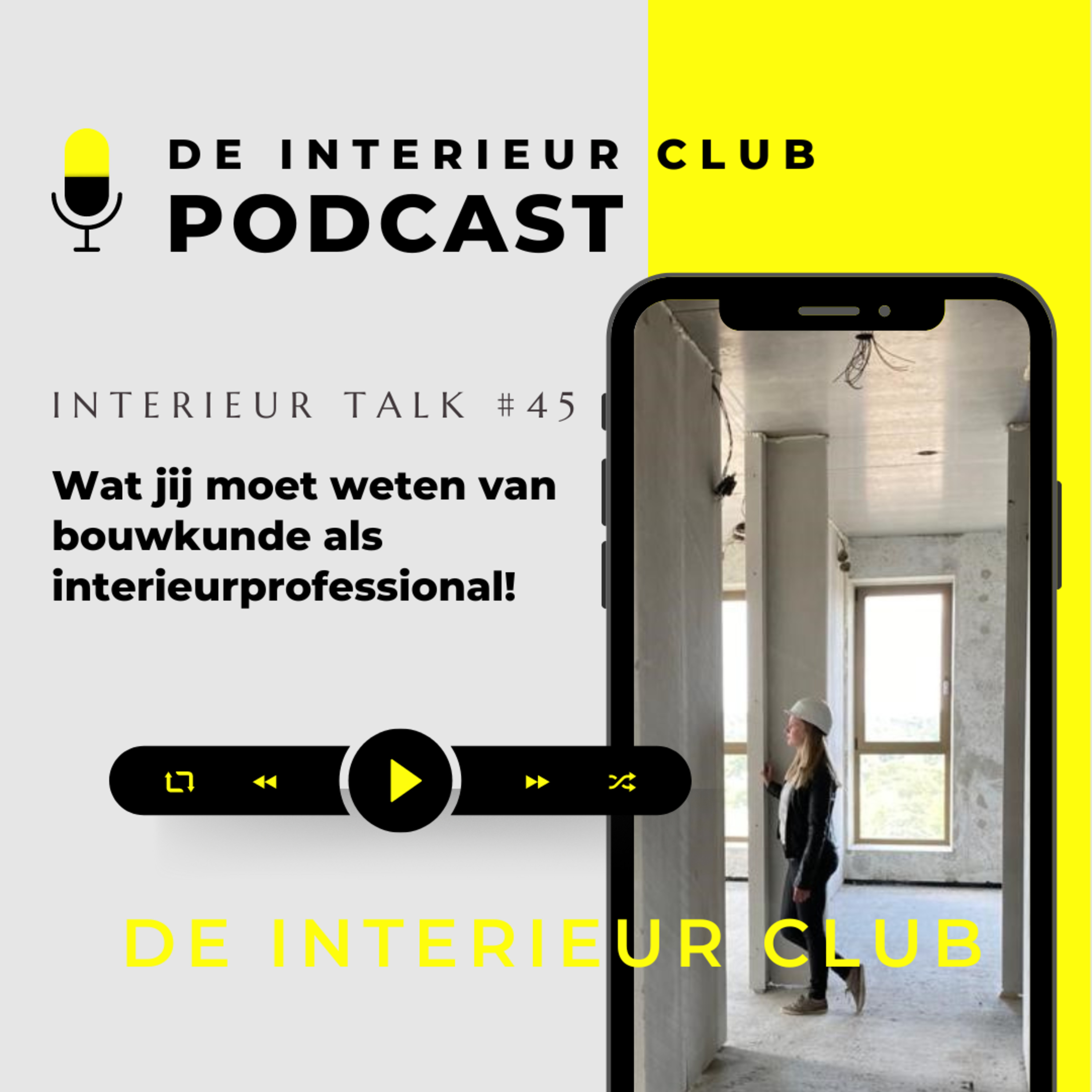 Cover van de aflevering Wat jij moet weten van bouwkunde als interieurprofessional