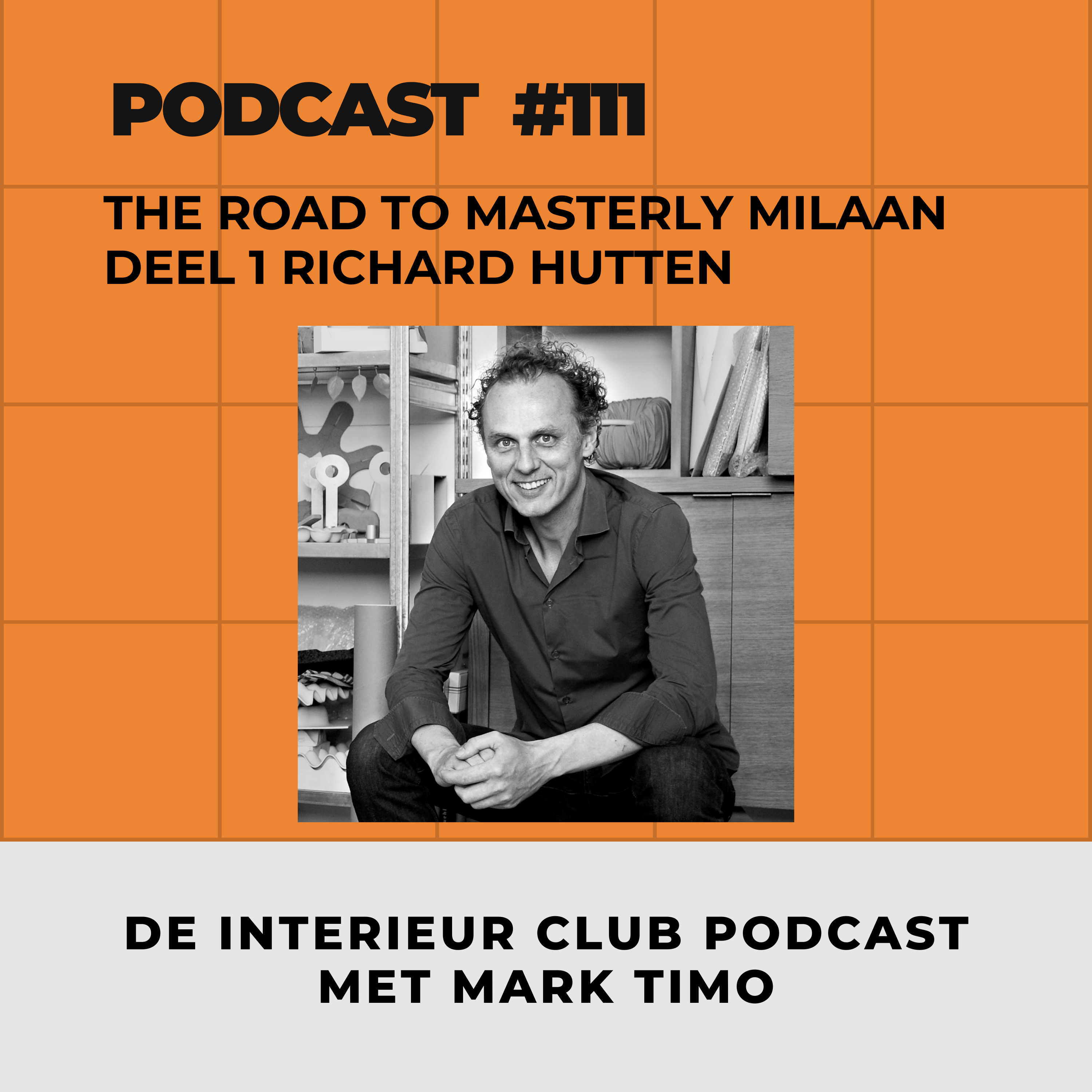 Cover van de aflevering The Road to Masterly Milaan met ontwerper Richard Hutten