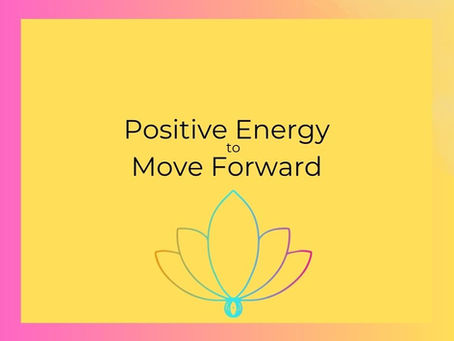 Positive Energy to Move Forward