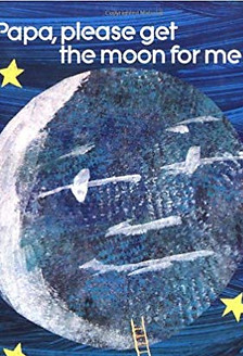 Papa, please get the moon for me.jpg
