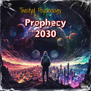 Prophecy 2030