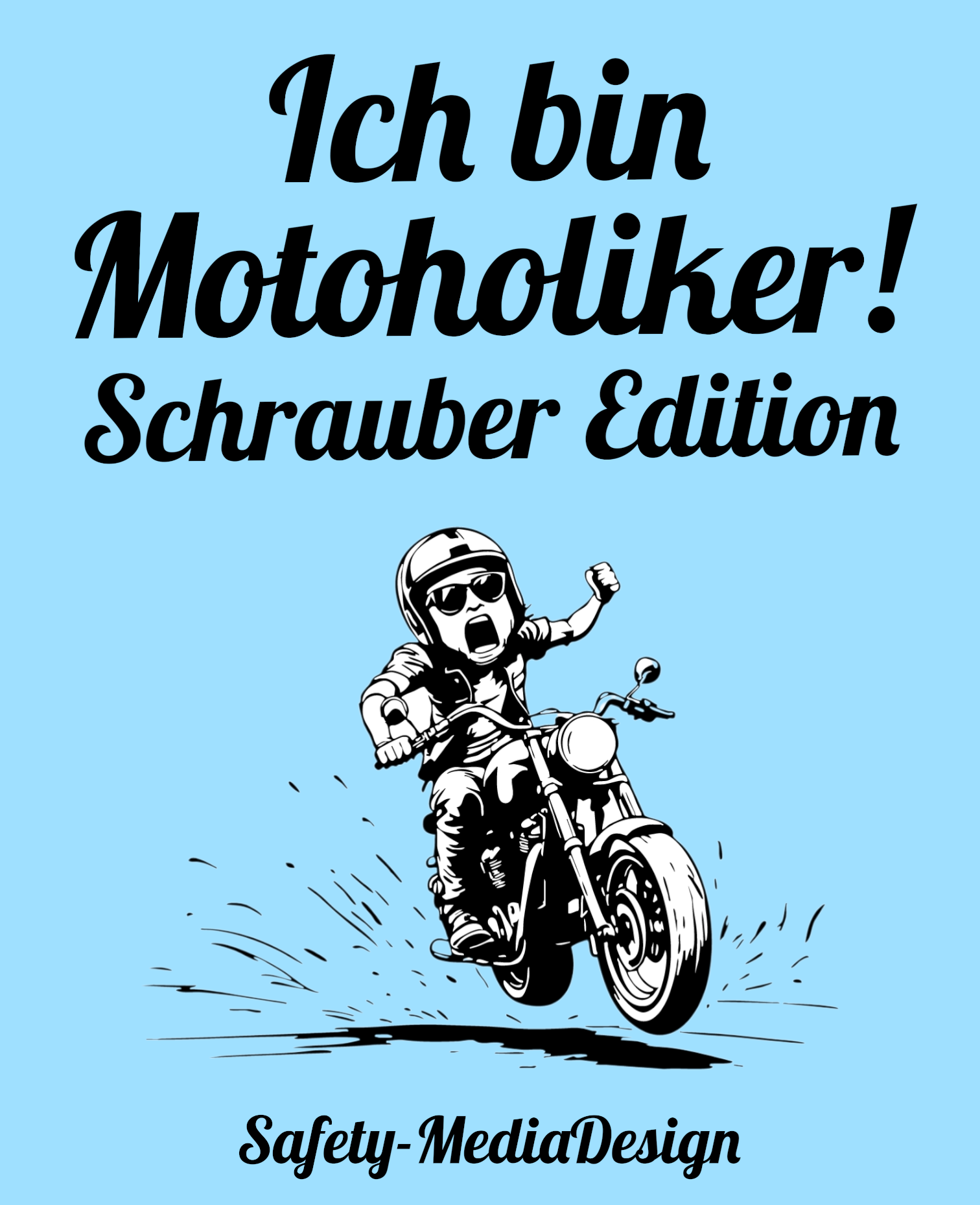 Buch "Ich bin Motoholiker! - Schrauber Edition"