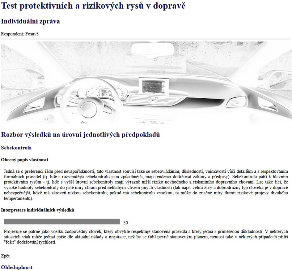 Obrázek 1: Ukázka části výstupu ze screeningového online testu Test protektivních a rizikových rysů v dopravě, který může sloužit ke smysluplné zpětné vazbě k vašim dopravně relevantním vlastnostem před podstoupením oficiálního DPV. Zdroj: Verita Diagnostics s.r.o.