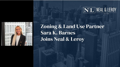 Leading Real Estate Attorney Sara K. Barnes Joins Neal & Leroy