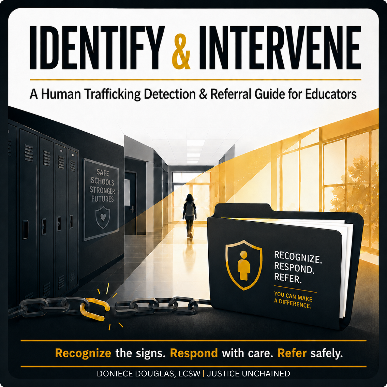 Identify & Intervene