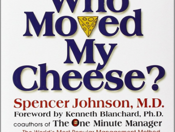 Featured Reading: Who Moved My Cheese?