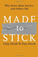 Featured Reading: Made to Stick