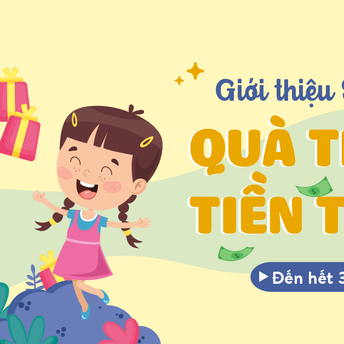 Ưu đãi lớn nhất 2020: Giới Thiệu Bạn Bè - Nhận Ngay Quà Khủng!