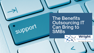 The Benefits Outsourcing IT Can Bring to SMBs