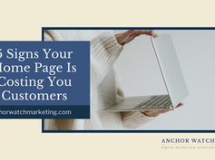 5 Signs Your Home Page Is Costing You Customers
