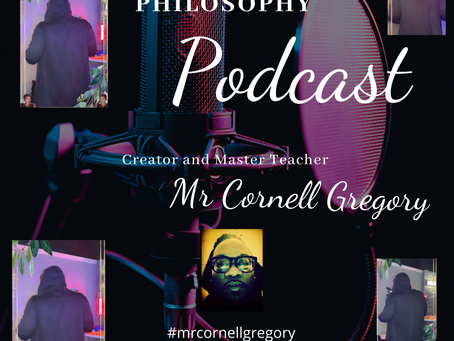 The God Kingdom Philosophy podcast ep 1 by Mr. Cornell Gregory