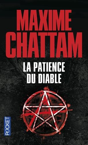 La patience du diable (2015), Maxime Chattam, éditions Albin Michel Pocket