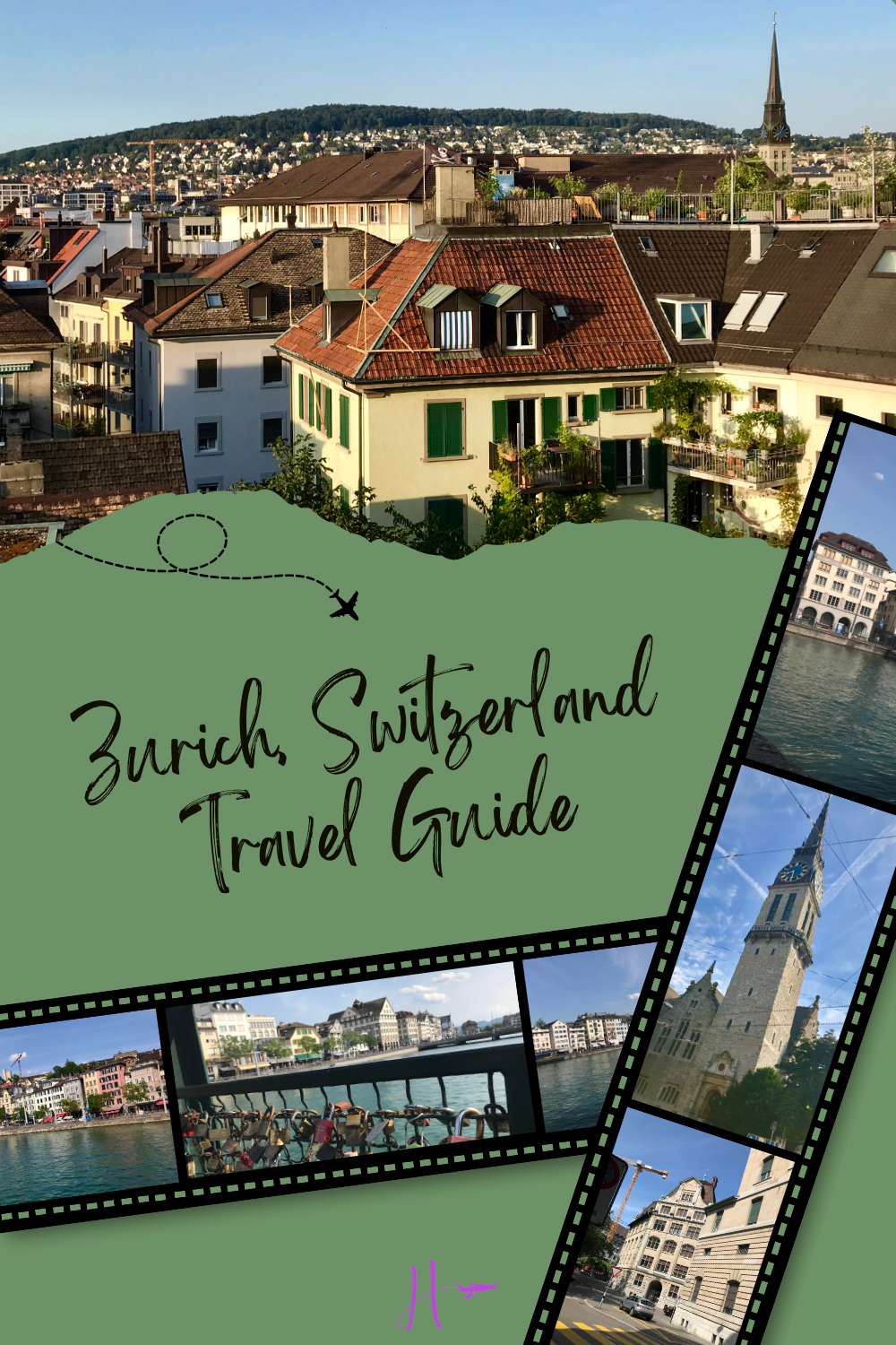 Zurich, Switzerland Travel Guide
