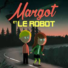 Margot et le Robot
