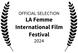 OFFICIAL SELECTION - LA Femme International Film Festival - 2024.png