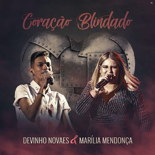 Devinho-Novaes-Part.-Marília-Mendonça-–-Coração-Blindado