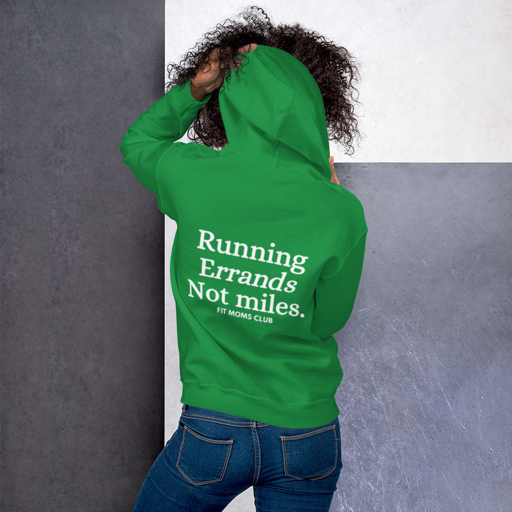 FMC Running Errands Not Miles Hoodie