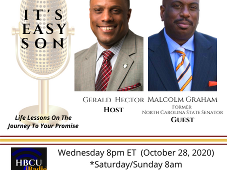 Gerald Hector Welcomes Malcolm Graham to #ItsEasySon