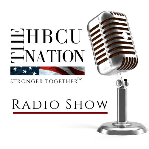 The HBCU Nation Radio Show