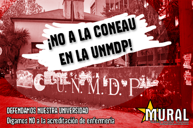 No queremos la CONEAU en la UNMDP