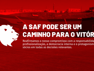 A SAF PODE SER UM CAMINHO PARA O VITÓRIA