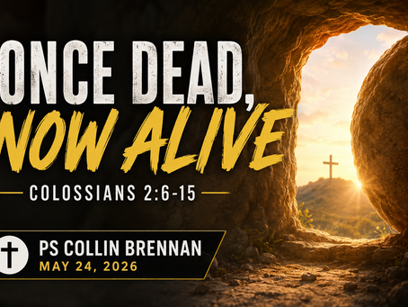 Once Dead, Now Alive