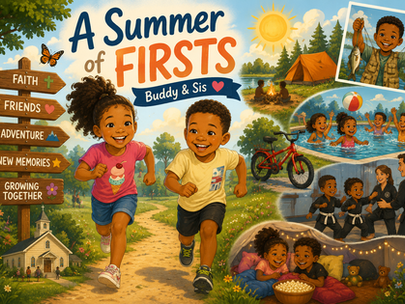 A Summer of Firsts: Buddy & Sis