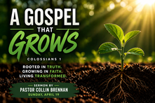 A Gospel that Grows