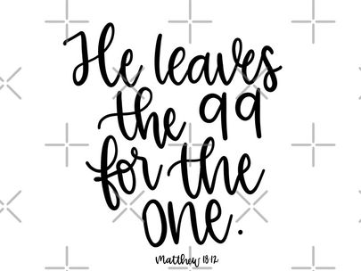 You left the 99 for me