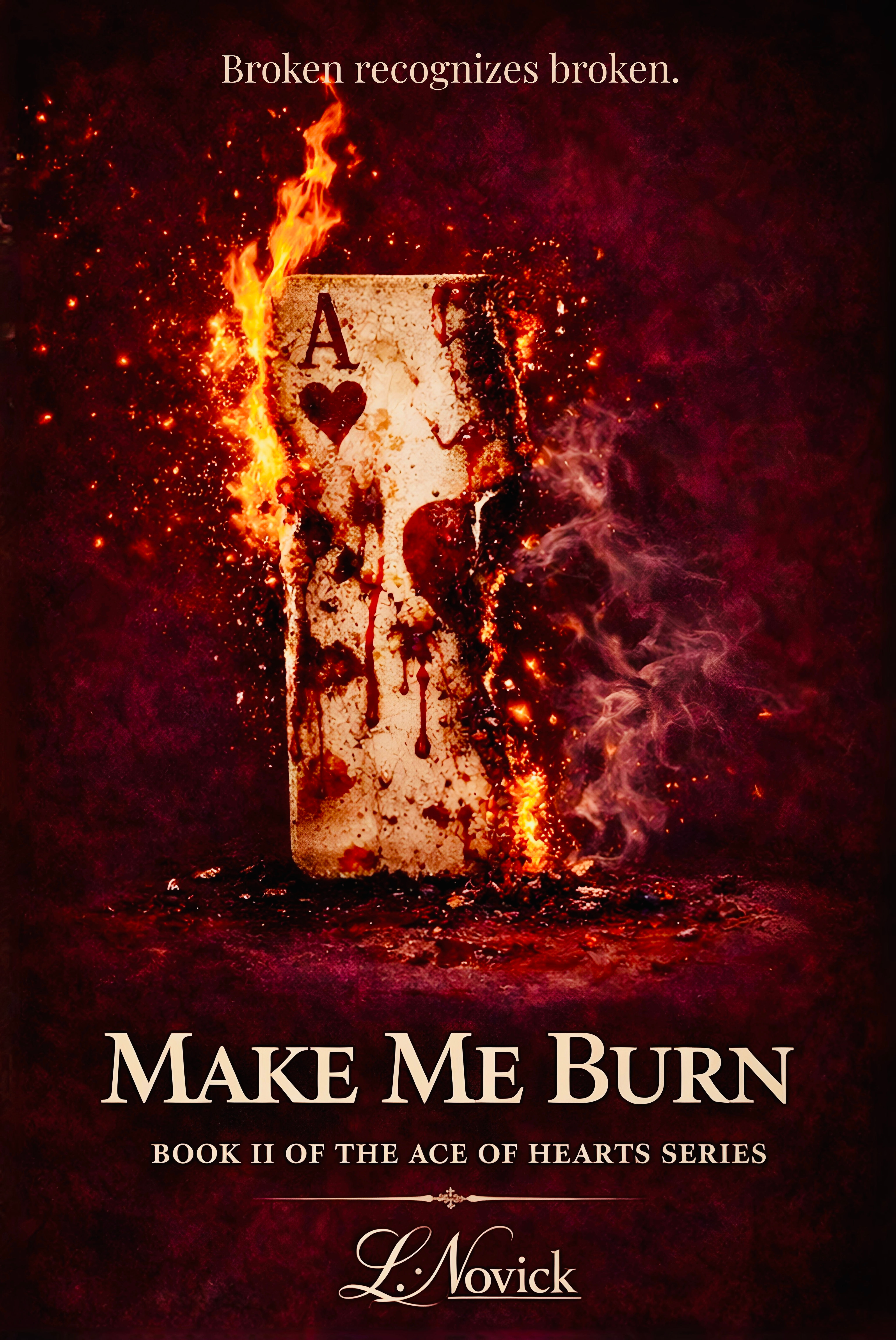 Make Me Burn