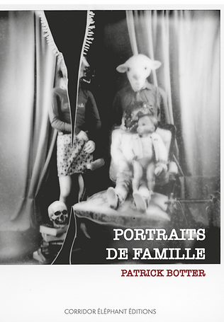 PORTRAITS DE FAMILLE de PATRICK BOTTER