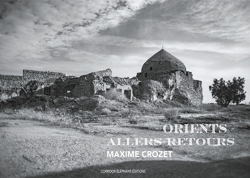 ​ORIENTS, ALLERS-RETOURS un livre de MAXIME CROZET