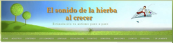 El sonido de la hierba al Crecer