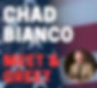 Chad Bianco Meet and Greet