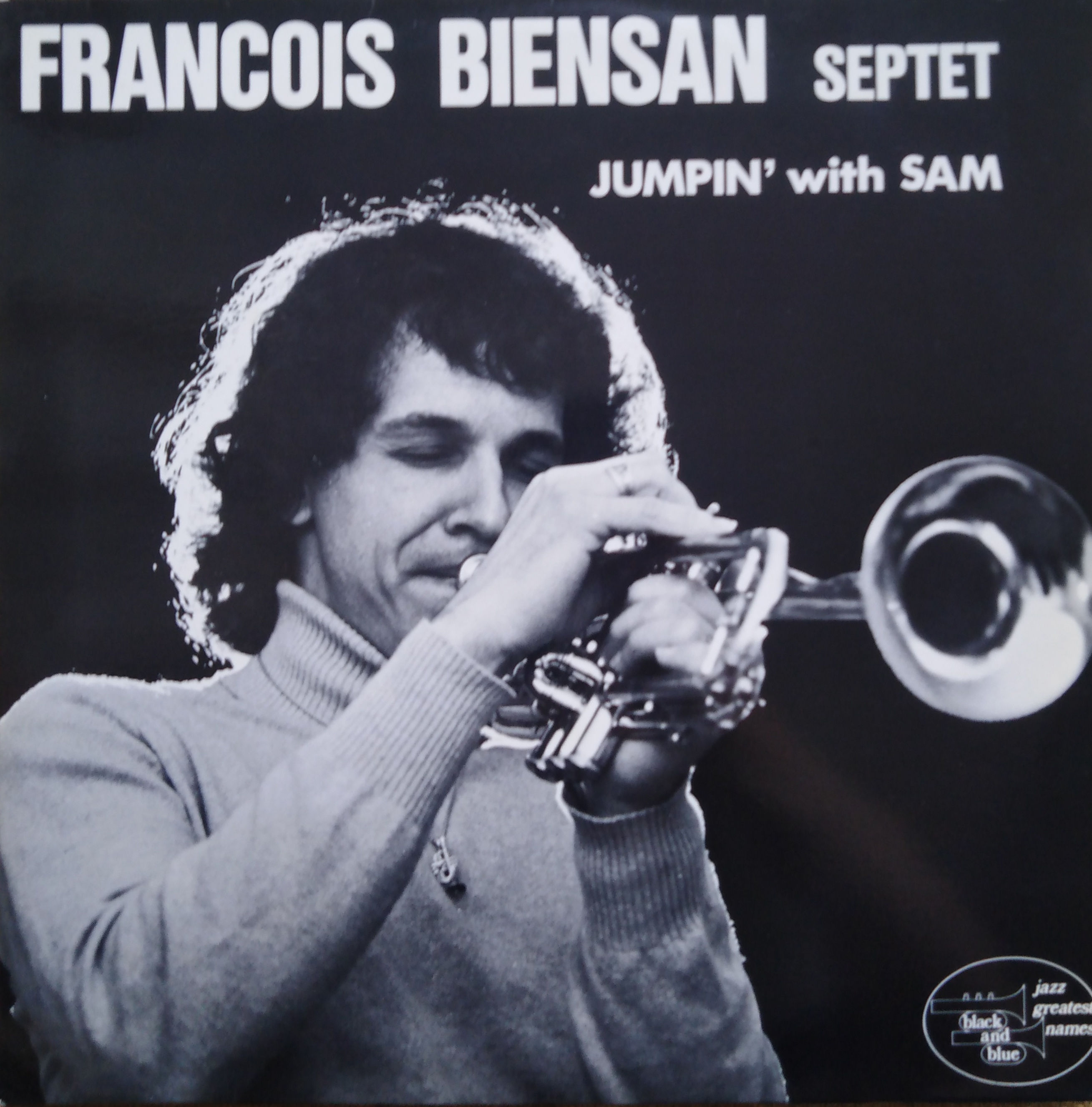 François Biensan ‎– Jumpin' With Sam (1980, Black And Blue, France)
