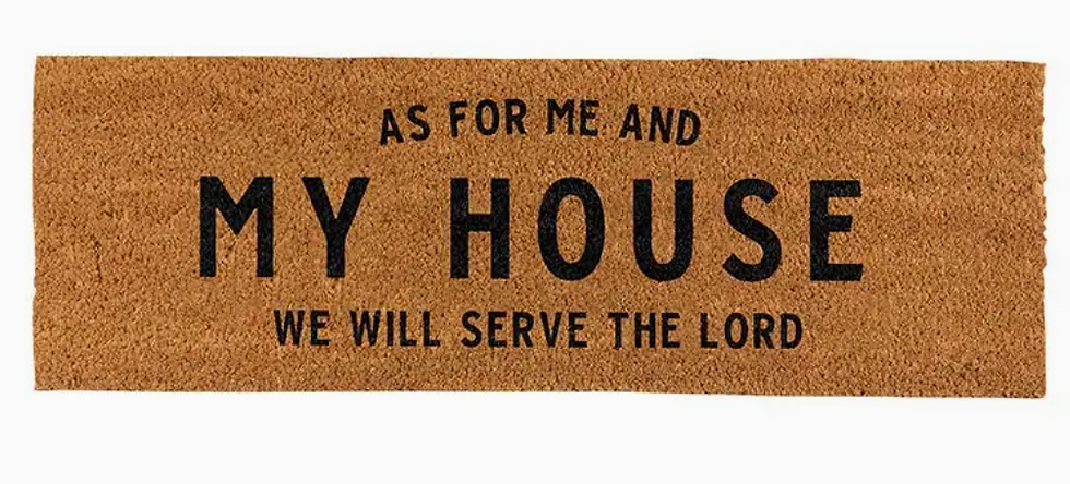 Christian coir doormat featuring the Scripture "As for me and my house we will serve the Lord" from Joshua 24:15.