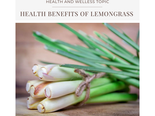 Health Benefits of Lemongrass