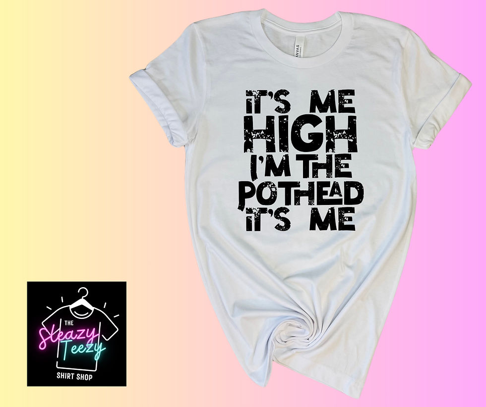 Thumbnail: It’s Me, High- Adult Unisex Short Sleeve Crewneck Tee