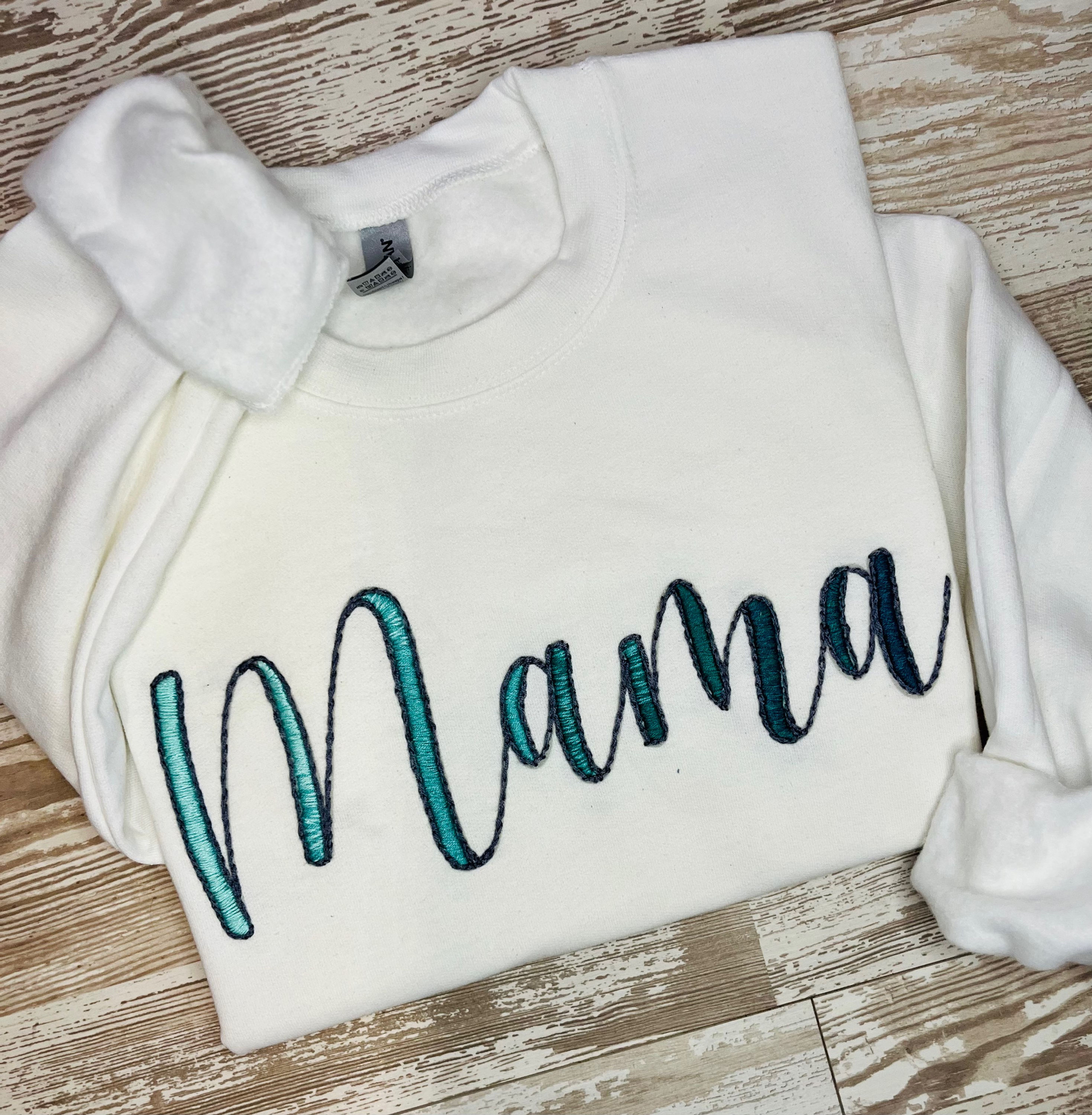 Mama- Women’s Hand Embroidered Crewneck Sweatshirt 