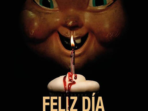 Feliz Día de Tú Muerte 1 & 2