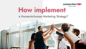 How implement a Human-to-Human Marketing Strategy?