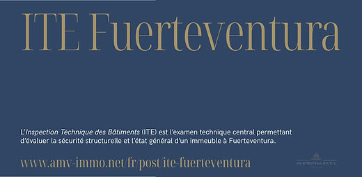 26 juin 2026 
ITE Fuerteventura – Sécurité Technique & Évaluation du Bâtiment 
Par Oliver Schlolaut

Avec l’ITE Fuerteventura, AMV INTERNATIONAL REALTY met en avant un élément central de l’évaluation technique immobilière : l’Inspection Technique des Édifices, c’est‑à‑dire l’analyse de la sécurité et de l’état des bâtiments existants sur l’île.
L’ITE examine l’intégrité structurelle, la qualité constructive, les risques potentiels d’humidité et de corrosion, ainsi que la sécurité technique réelle d’un bâtiment. Elle offre aux acheteurs une base objective pour identifier les risques à un stade précoce et prendre des décisions éclairées.
Le nouvel article explique comment se déroule l’ITE, quels types de dommages apparaissent le plus souvent et pourquoi cette analyse joue un rôle essentiel dans l’achat immobilier à Fuerteventura.

ITE Fuerteventura – Sécurité Technique, Structure & Analyse des Risques