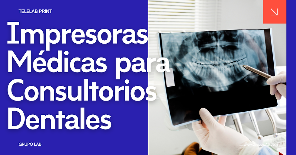 Impresoras DICOM con TeleLAB Print para consultorio dentales